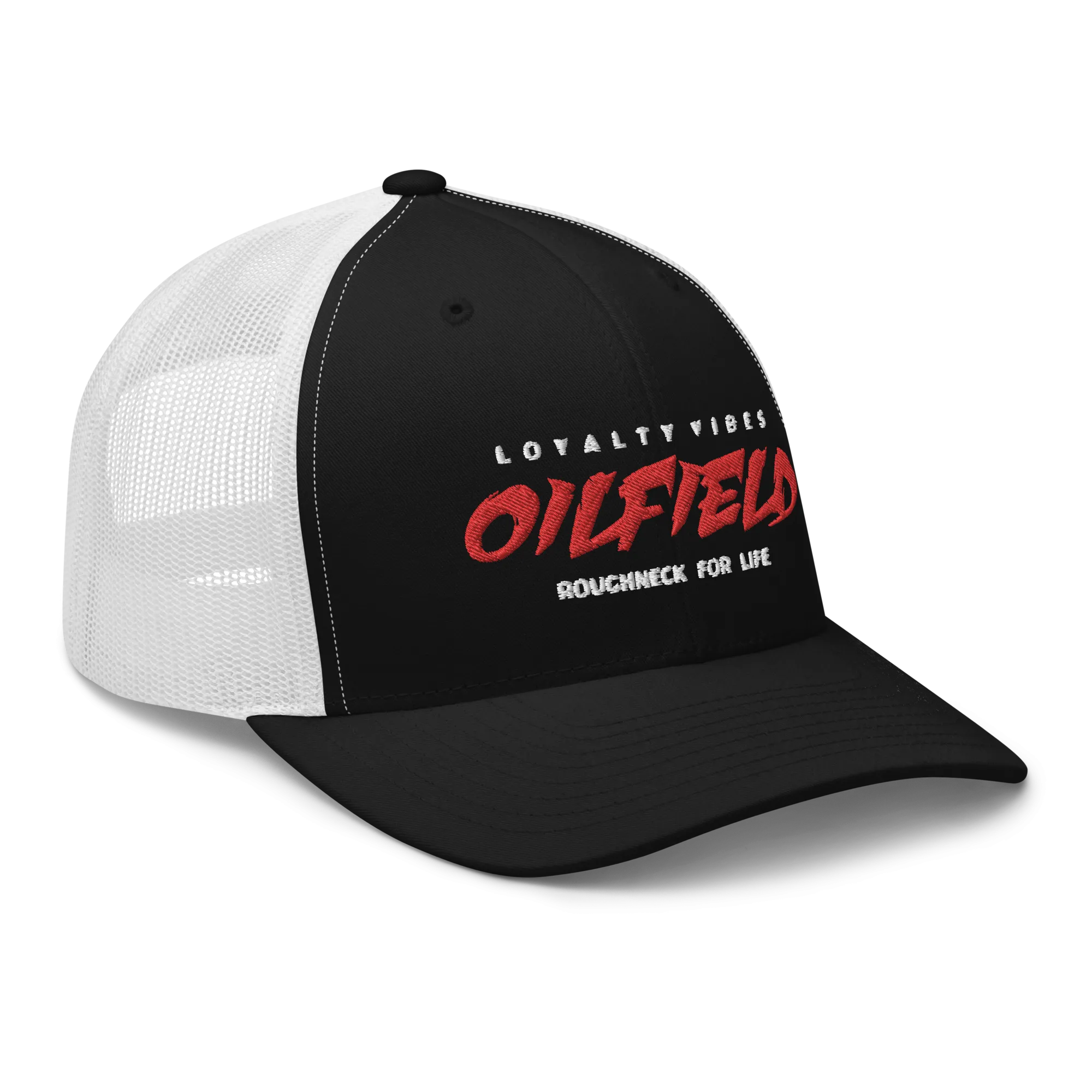 Loyalty Vibes Oilfield Roughneck Trucker Hat